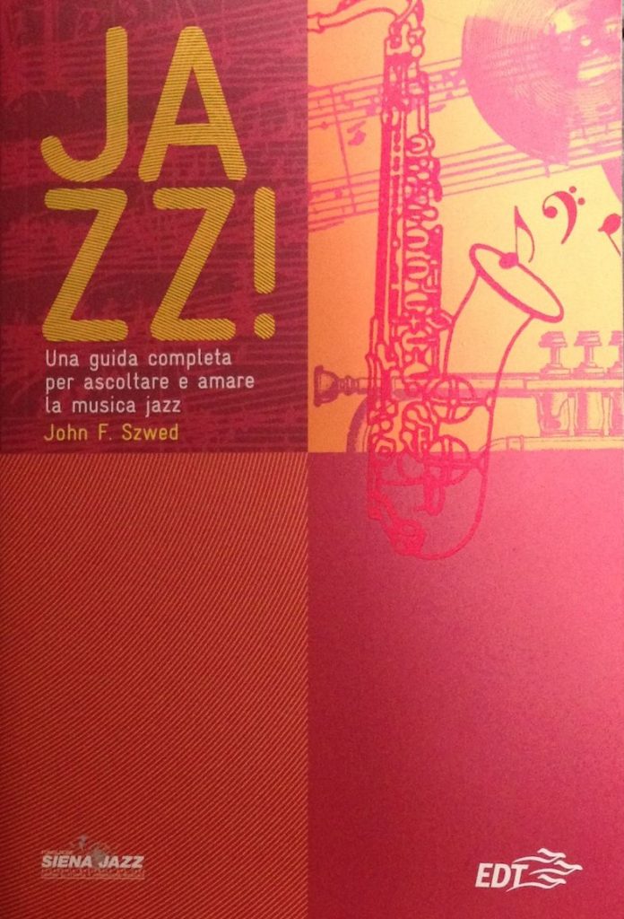 JAZZ! - autore John F. Szwed