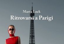 RITROVARSI A PARIGI – autore Marta Lock Ritrovarsi a Parigi - Marta Lock