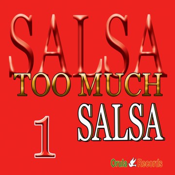 SALSA TOO MUCH SALSA