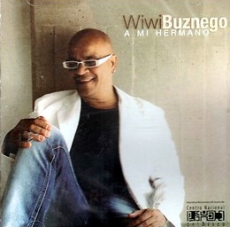 Wiwi Buznego - A Mi Hermano