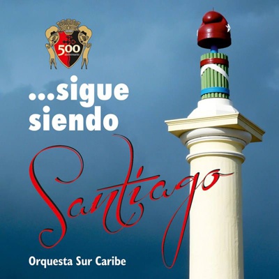 Orquesta sur caribe - Santiago