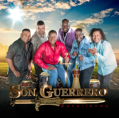 Son Guerrero - Batallando