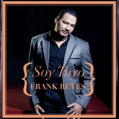 Frank Reyes - Soy Tuyo