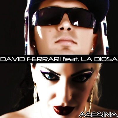 David Ferrari - Asesina