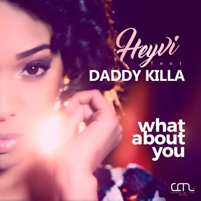 Heyvi - What About you