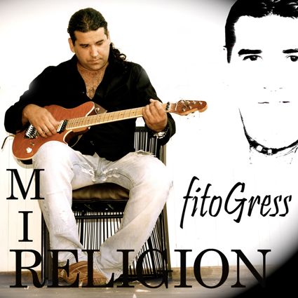 Fito Gress - Mi religion