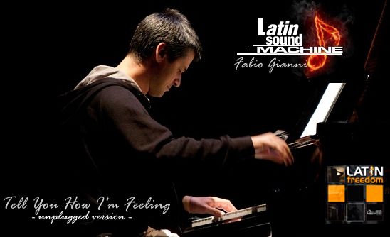 Latin Sound Machine - Tell You How Im Feeling