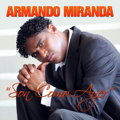 Armando Miranda - Soy Como Ayer