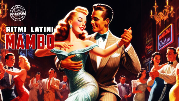 Ritmi Latini - Mambo