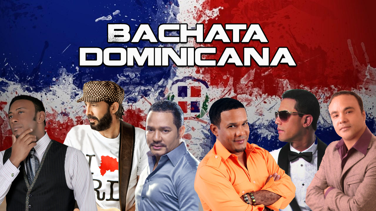 Bachata Dominicana - Lo Mas Popular Cantantes de Bachata