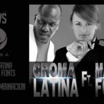 Croma Latina Ft. Maykel Fonts – Tremenda Combinacion