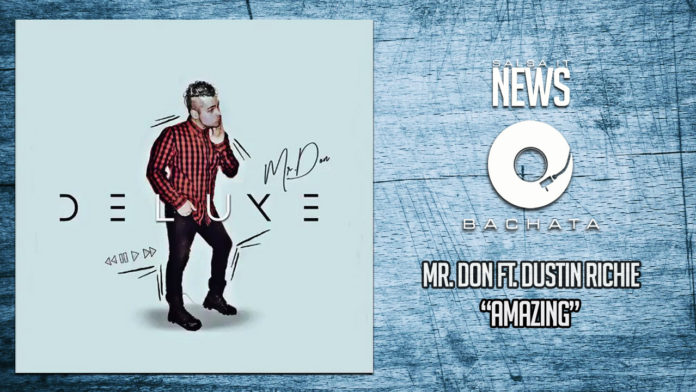 Mr. Don Ft. Dustin Richie - Amazing Mr. Don Ft. Dustin Richie - Amazing