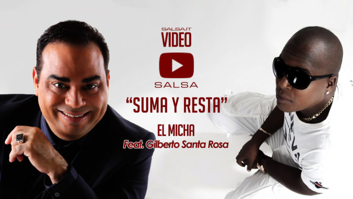 El Micha Feat. Gilberto Santa Rosa - Suma y Resta (2018 Salsa official video)