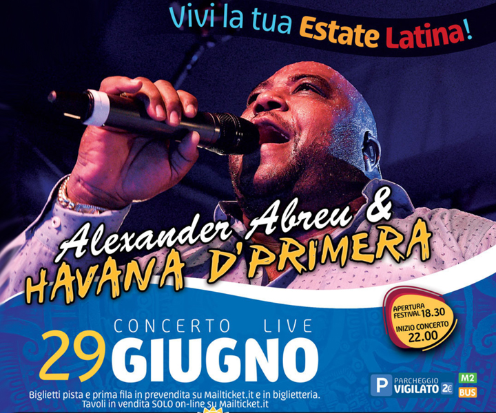 Alexander Abreu - Havana D'Primera Concerto Milano 2018