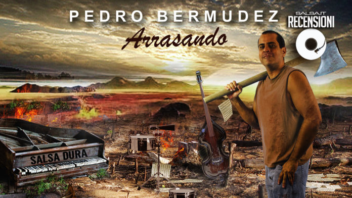 Pedro Bermudez - Arrasando (2018 Recensioni)
