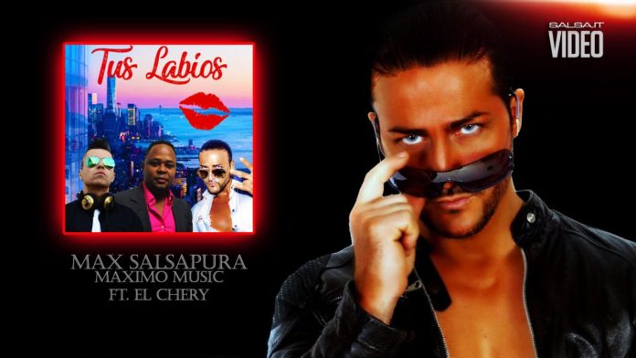 Max Salsapura Maximo Music Ft. El Chery - Tus Labios (2018 Salsa official video)