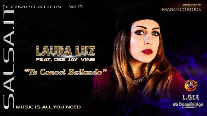 Laura Luz Feat DJ Vins - La Conoci Bailando (Salsa.it Compilation Vol. 15 2