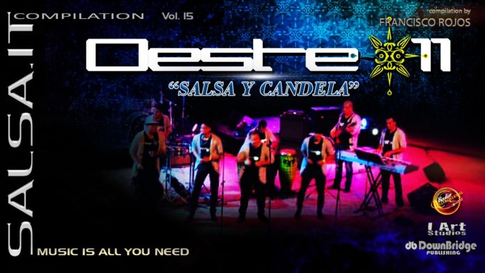 Oeste 11 - Salsa Y Candela (salsa.it Compilation Vol.15)