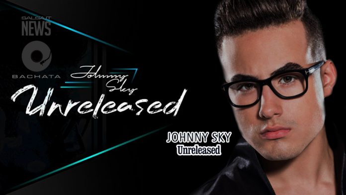 Johnny Sky - Unreleased (2019 News Bachata)