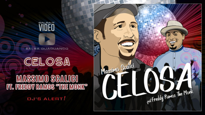 Massimo Scalici y la Poderosa ft Freddy Ramos The Monk - Celosa (2019 Salsa official video)