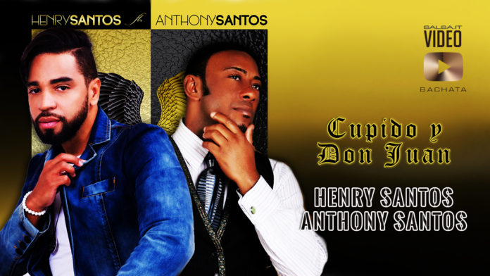Henry Santos Ft. Anthony Santos - Don Juan y Cupido (2019 Bachata lyric video)
