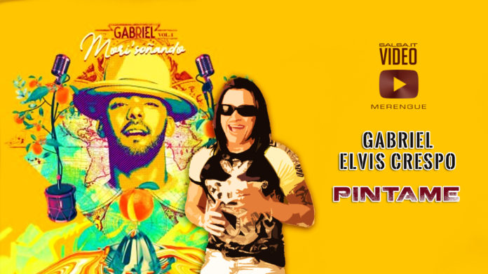 Gabriel & Elvis Crespo - Pintame (2019 Merengue official video)