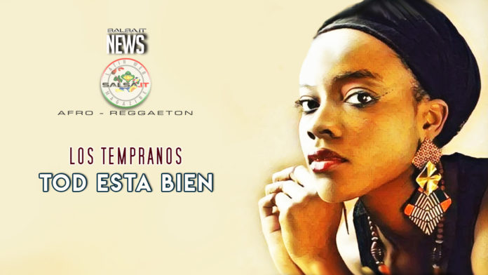 Los Tempranos - Todo Esta Bien (2019 Urban)