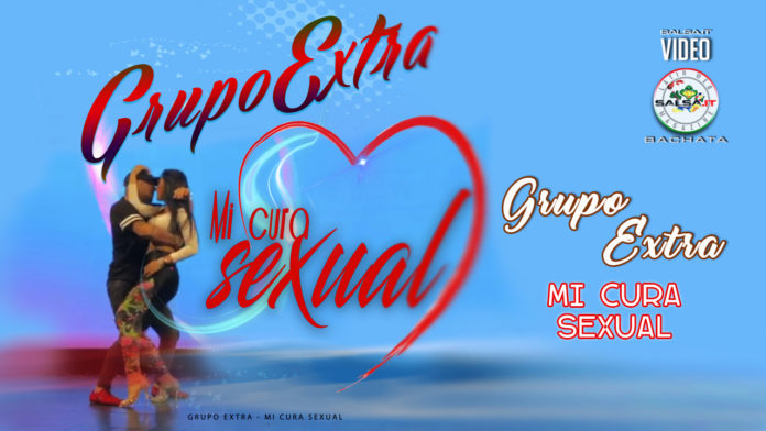 Grupo Extra feat. George Dice - Mi Cura Sexual (2019 Bachata official video)