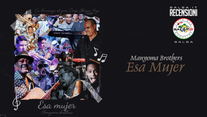 Manyoma Brothers - Esa Mujer (2020 Recensioni salsa)