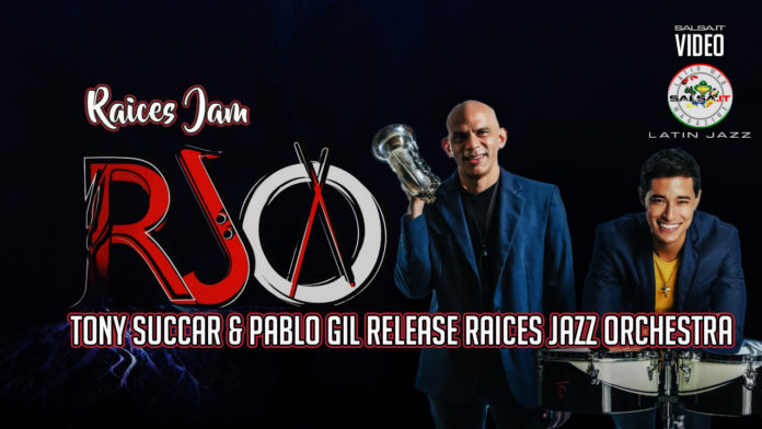 Raices Jazz Orchestra, Tony Succar & Pablo Gil (2020 Salsa Jazz official video)