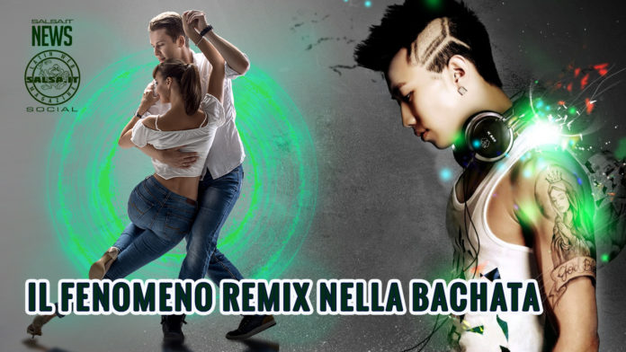 Il Fenomeno Remix nella Bachata - David Cascioli