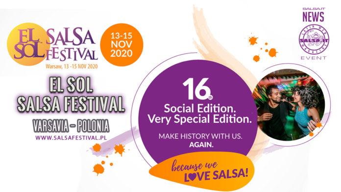 El Sol Salsa Festival - 13-15 Novembre 2020 Varsavia - PL (2020 Salsa News) El Sol Salsa Festival - 13-15 Novembre 2020 Varsavia - PL (2020 Salsa News)