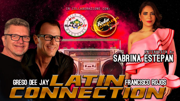 Latin Connection - Radio Quisqueya: Intervista a SABRINA ESTEPAN