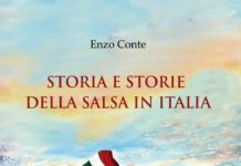 STORIA E STORIE DELLA SALSA IN ITALIA – autore: Enzo Conte Enzo Conte - Storia e Storie della Salsa in Italia