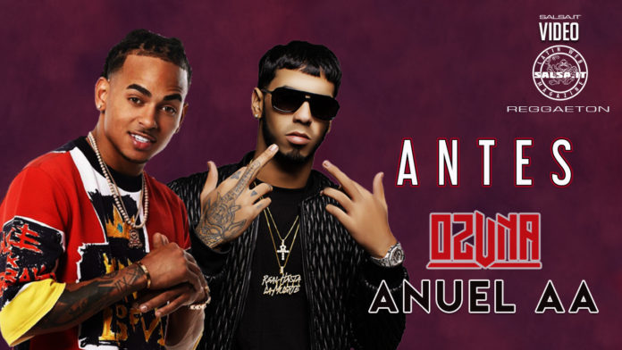 Anuel AA & Ozuna - Antes (2021 Reggaeton official video)