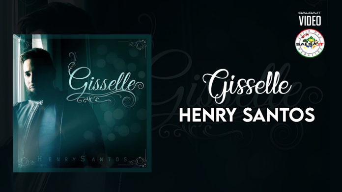 GISSELLE - Henry Santos (2021 bachata lyric-video)