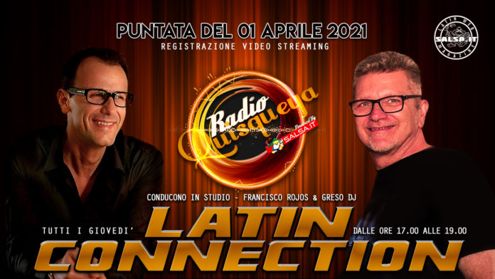 Latin Connection (Registrazione Video 01 Aprile 2021)