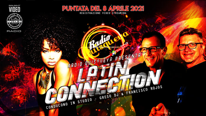 Latin Connection (Registrazione Video 08 Aprile 2021)