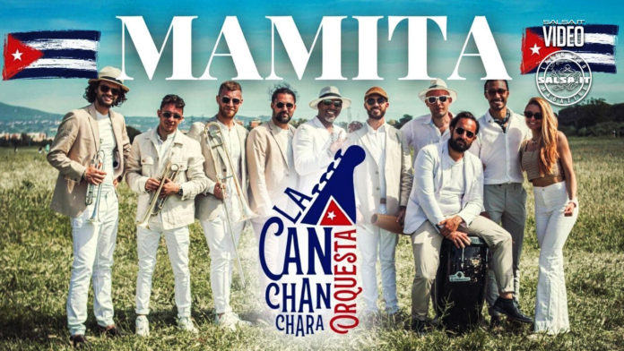 La Canchanchara Orquesta - Mamita (2021 News Salsa Cuba)