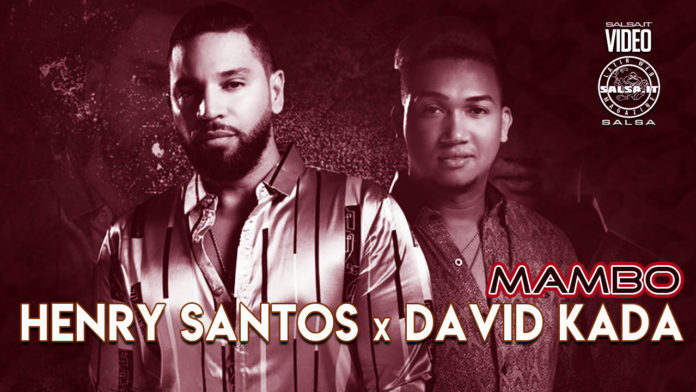 Henry Santos ft. David Kada - Mambo (2021 Salsa official video)