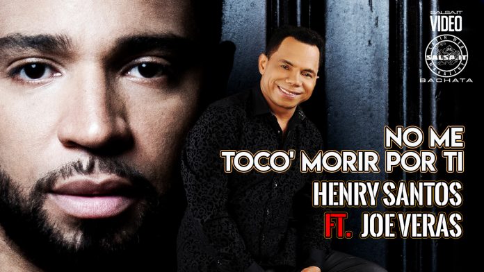 Henry Santos ft. Joe Veras - Me Toco Morir Por Ti (2021 Bachata official Video)