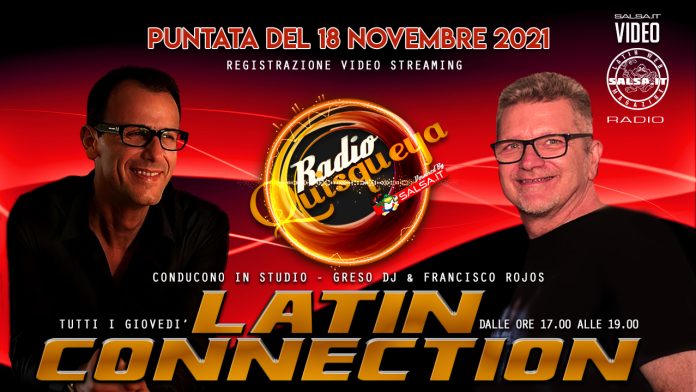 Latin Connection (Registrazione Video ) 18 Nov 2021