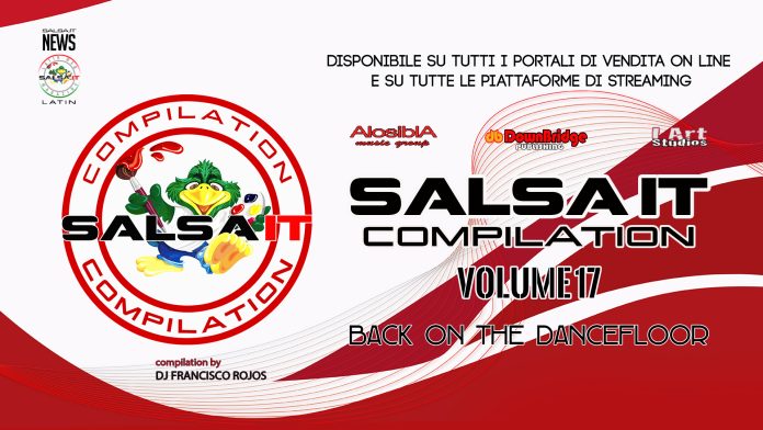 Salsa.it Compilation - Volume 17 - Back On The Dancefloor (2021 news salsa.it)