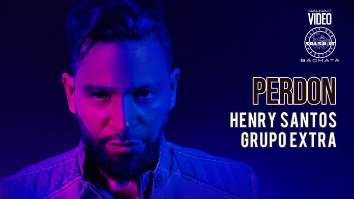 Henry Santos, Grupo Extra - Perdon (2021 Bachata official Lyric Video)