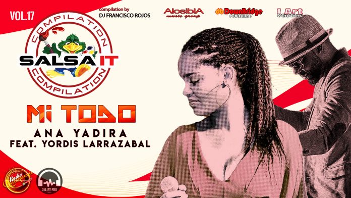 Ana Yadira feat. Yordis Larrazabal - Mi Todo
