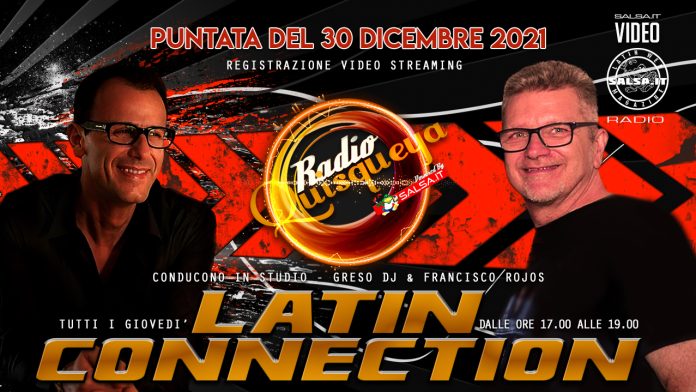 Latin Connection (Registrazione Video ) 30 12 21