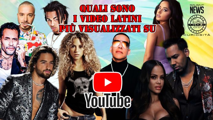 Quali sono i Video Latini più visualizzati su YouTube (2022 Salsa.it News - Rubriche)