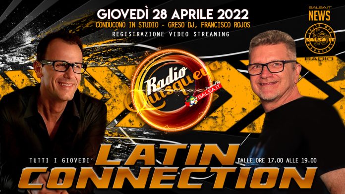 Latin Connection - A Ritmo De Salsa (Puntata de 28 Febbraio 2022)