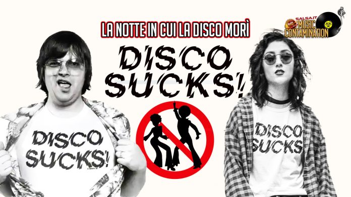 Disco Sucks (Music Contamination) La Notte in cui la Disco morì