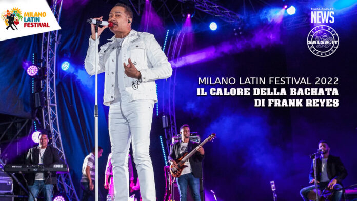 Milano Latin Festival - Frank Reyes